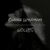 Thumbnail for the Claire Wyndham - Wolves link, provided by host site