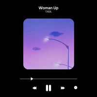 Thumbnail for the TAEIL - Woman Up link, provided by host site