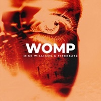 Thumbnail for the Mike Williams - Womp (Extended Mix) link, provided by host site