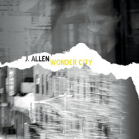 Thumbnail for the J. Allen - Wonder City link, provided by host site
