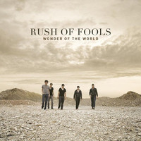 Thumbnail for the Rush of Fools - Wonder Of The World link, provided by host site