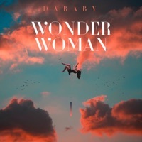 Thumbnail for the DaBaby - WONDER WOMAN link, provided by host site