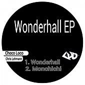 Thumbnail for the Choco Loco - Wonderhall link, provided by host site