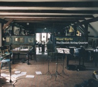 Thumbnail for the Danish String Quartet - Wood Works link, provided by host site