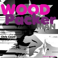 Thumbnail for the Chris Count - Woodpacker Man link, provided by host site