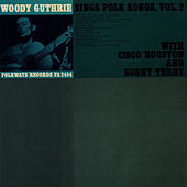 Thumbnail for the Woody Guthrie - Woody Guthrie Sings Folk Songs, Vol. 2 link, provided by host site
