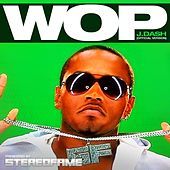 Thumbnail for the J. Dash - Wop (Official Version) link, provided by host site