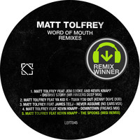 Thumbnail for the Matt Tolfrey - Word Of Mouth Remixes link, provided by host site