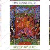 Thumbnail for the Donald Byrd - Words, Sounds, Colors, & Shapes link, provided by host site