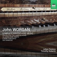Thumbnail for the Julian Perkins - Worgan: Complete Harpsichord Music link, provided by host site