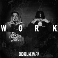 Thumbnail for the Shoreline Mafia - Work link, provided by host site