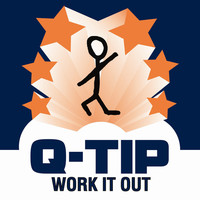 Thumbnail for the Q-Tip - Work It Out link, provided by host site