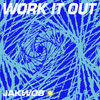 Thumbnail for the Jakwob - Work It Out link, provided by host site