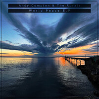 Thumbnail for the Andy Compton - World Peace E.P link, provided by host site