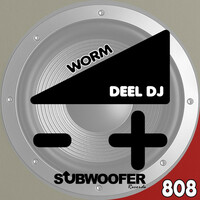 Thumbnail for the Deel DJ - Worm link, provided by host site