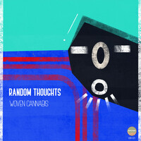 Thumbnail for the Random Thoughts - Woven Cannabis link, provided by host site