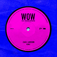 Thumbnail for the Zara Larsson - WOW [Remix] link, provided by host site