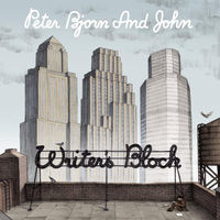 Thumbnail for the Peter Bjorn & John - Writer's Block link, provided by host site