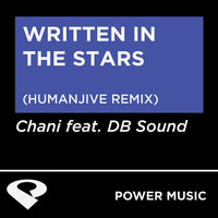 Thumbnail for the Chani - Written In The Stars link, provided by host site