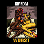Thumbnail for the KMFDM - Wurst link, provided by host site