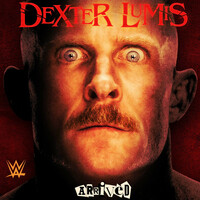 Thumbnail for the WWE - WWE: Arrived (Dexter Lumis) link, provided by host site
