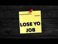 Thumbnail for the iMarkkeyz - X DJ Suede The Remix God - Lose Yo Job link, provided by host site