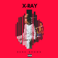 Thumbnail for the Rene Brown - X-Ray link, provided by host site