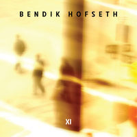 Thumbnail for the Bendik Hofseth - XI link, provided by host site
