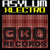 Thumbnail for the Asylum - Xlectro link, provided by host site