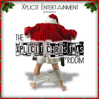 Thumbnail for the Various Artists - Xplicit Christmas Riddim link, provided by host site