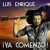 Thumbnail for the Luis Enrique - Ya Comenzó link, provided by host site