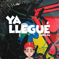 Thumbnail for the Chikis RA - Ya Llegué link, provided by host site