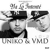 Thumbnail for the Uniko - Ya Lo Intenté link, provided by host site