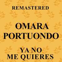 Thumbnail for the Omara Portuondo - Ya no me quieres link, provided by host site