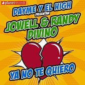 Thumbnail for the Jowell & Randy - Ya No Te Quiero link, provided by host site