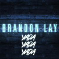 Thumbnail for the Brandon Lay - Yada Yada Yada link, provided by host site