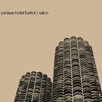 Thumbnail for the Wilco - Yankee Hotel Foxtrot (Expanded Edition) link, provided by host site
