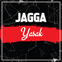 Thumbnail for the Jagga - Yasak link, provided by host site