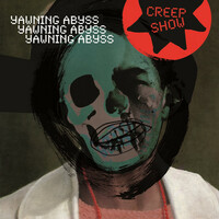 Thumbnail for the Creep Show - Yawning Abyss link, provided by host site