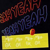Thumbnail for the Matt Ox - Yeah Yeah link, provided by host site