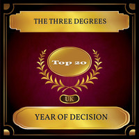 Thumbnail for the The Three Degrees - Year of Decision (UK Chart Top 20 - No. 13) link, provided by host site