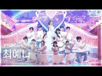 Thumbnail for the Yena - 최예나 '착하다는 말이 제일 싫어' (YENA 'Being a Good Girl Hurts' FullCam) @SBS Inkigayo link, provided by host site