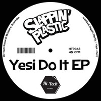 Thumbnail for the Slappin Plastic - Yesi Do It link, provided by host site