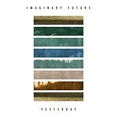 Thumbnail for the Imaginary Future - Yesterday link, provided by host site