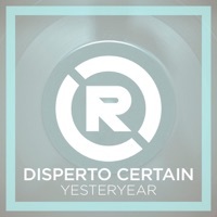 Thumbnail for the Disperto Certain - Yesteryear link, provided by host site