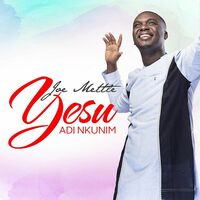 Thumbnail for the Joe Mettle - Yesu Adi Nkunim link, provided by host site