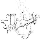 Thumbnail for the Sheriff - Yet today my love has flown away link, provided by host site