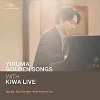 Thumbnail for the Yiruma - Yiruma Golden Song with KIWA Live (May Be / Kiss The Rain / River Flows In You) link, provided by host site