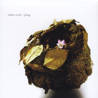 Thumbnail for the Robert Rich - Ylang link, provided by host site