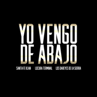 Thumbnail for the Santa Fe Klan - Yo Vengo de Abajo link, provided by host site